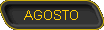 AGOSTO