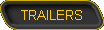TRAILERS